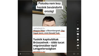 Tényellenőrzés: Magyar Péter NEM mondta, hogy "bevándorló országot" csinálna Magyarországból a lengyel miniszterelnök példáját követve